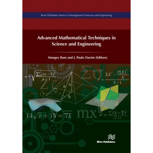 Advanced Mathematical Techniques in Science and Engineering Hardcover, River Publishers