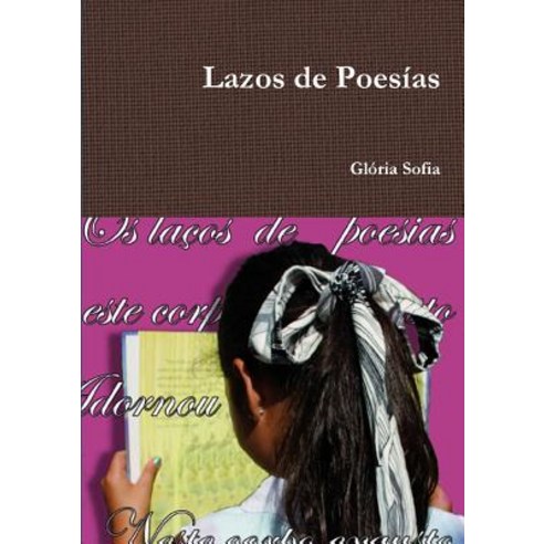 Lazos de Poesias Paperback, Editora Brial