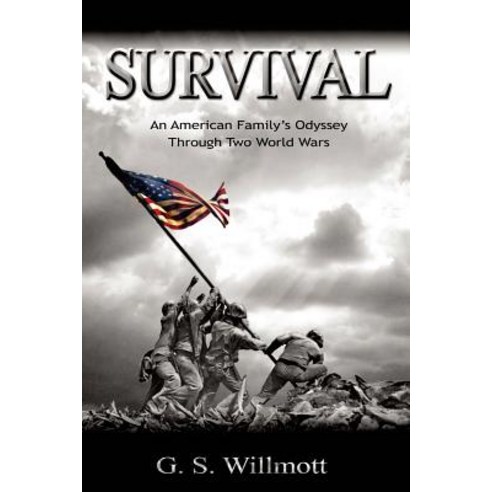 Survival: An American Family''s Odyssey Through Two World Wars Paperback, Crabtree Pty Ltd