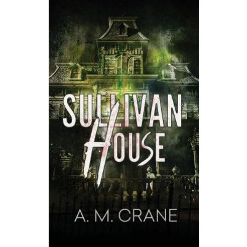 Sullivan House Paperback, Doce Blant Publishing