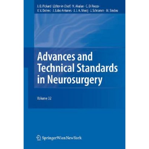 Advances and Technical Standards in Neurosurgery Vol. 32 Hardcover, Springer