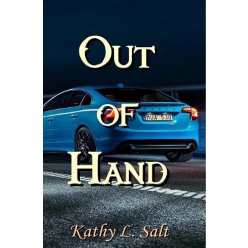 Out of Hand Paperback, Triplicity Publishing, LLC