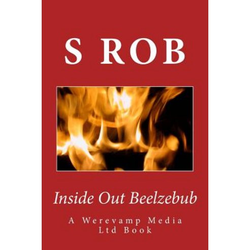 Inside Out Beelzebub Paperback, Createspace Independent Publishing Platform