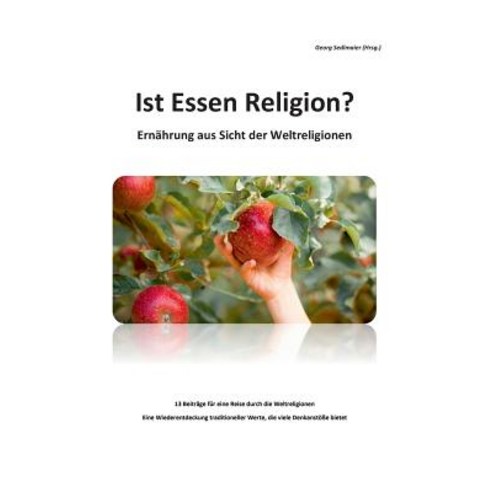 Ist Essen Religion? Paperback, Books on Demand