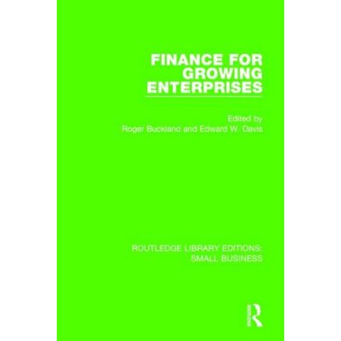 Finance for Growing Enterprises Paperback, Routledge
