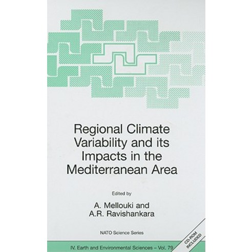 Regional Climate Variability and Its Impacts in the Mediterranean Area [With CDROM] Hardcover, Springer