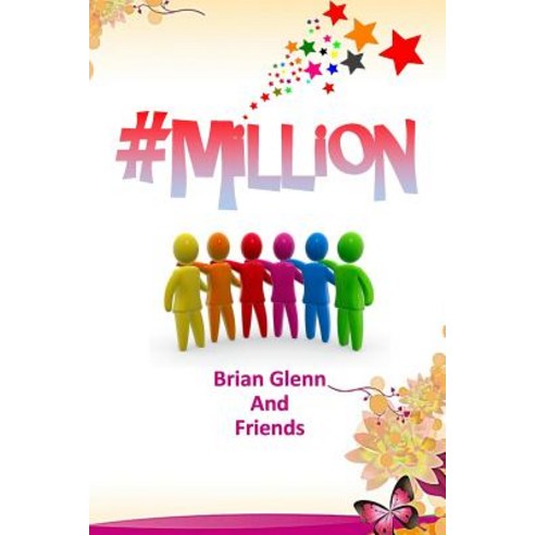 #Million: To Help a Million People Paperback, Createspace Independent Publishing Platform