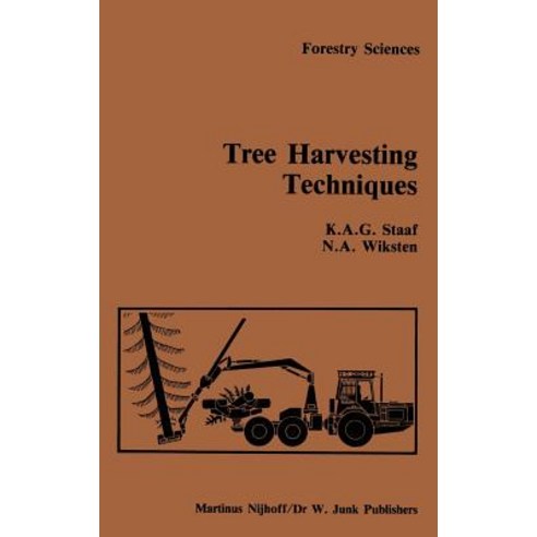 Tree Harvesting Techniques Hardcover, Springer