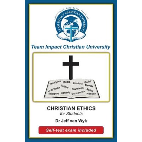 Christian Ethics for Students Paperback, Createspace Independent Publishing Platform