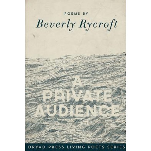 A Private Audience Paperback, Dryad Press