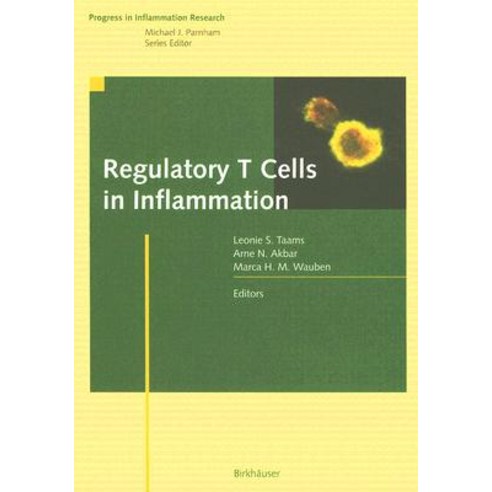 Regulatory T Cells in Inflammation Hardcover, Birkhauser