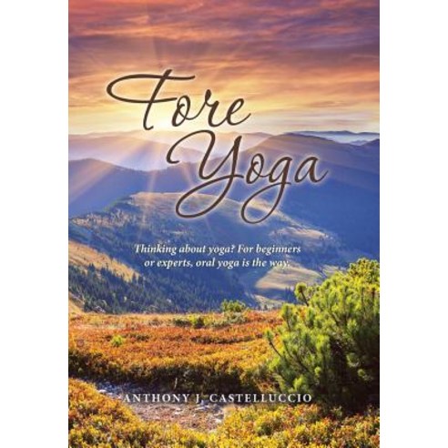 Fore Yoga Hardcover, Xlibris Us