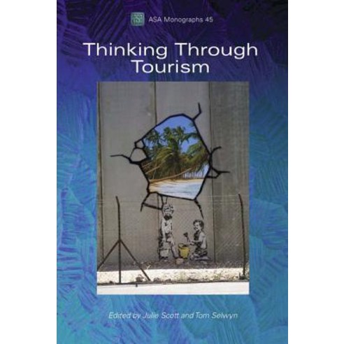 Thinking Through Tourism Paperback, Berg Publishers