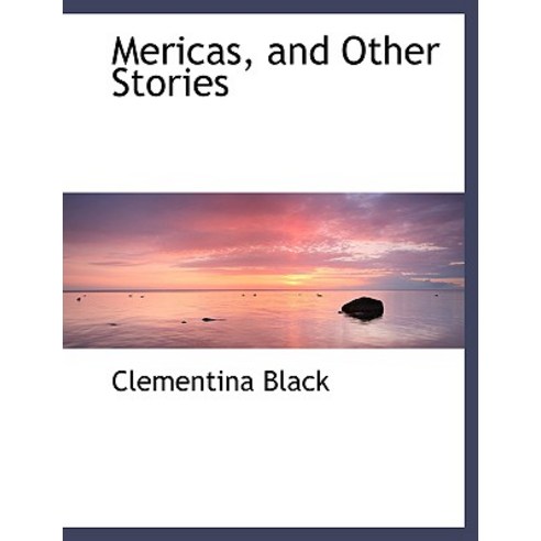 Mericas and Other Stories Hardcover, BiblioLife