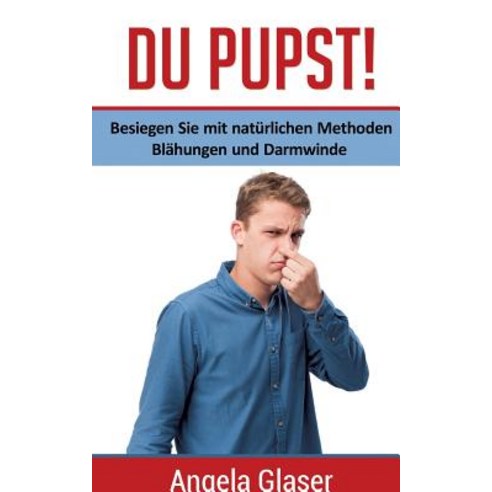 Du Pupst! Paperback, Books on Demand
