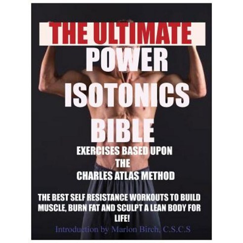 Power Isotonics Exercise Bible Paperback, Birch Tree Publishing