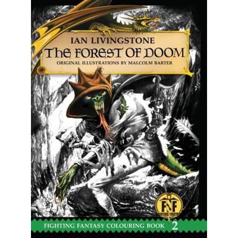 The Forest of Doom Colouring Book Hardcover, Snowbooks