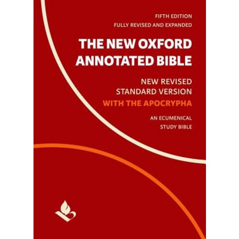 The New Oxford Annotated Bible with Apocrypha, Oxford University Press, USA