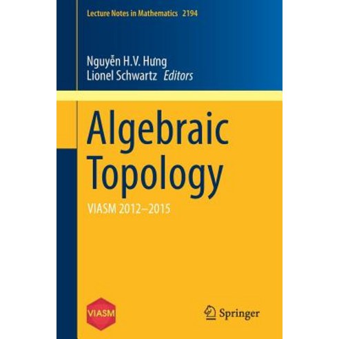 Algebraic Topology: Viasm 2012-2015 Paperback, Springer