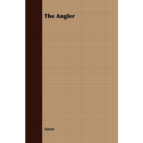 The Angler Paperback, Routledge/Curzon