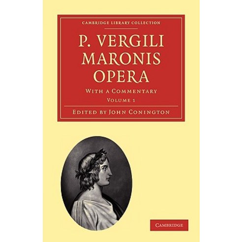 P. Vergili Maronis Opera Paperback, Cambridge University Press