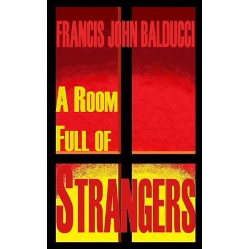 A Room Full of Strangers Paperback, Fjb Publishing