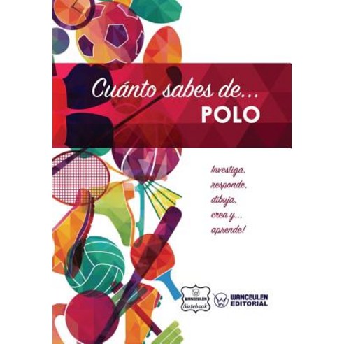 Cuanto Sabes de... Polo Paperback, Createspace Independent Publishing Platform