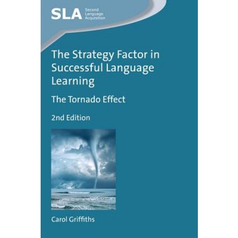 The Strategy Factor in Successful Language Learning: The Tornado Effect Paperback, Multilingual Matters Limited