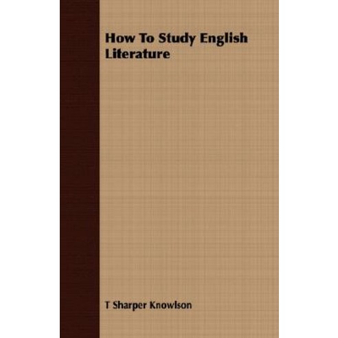 How to Study English Literature Paperback, Clapham Press