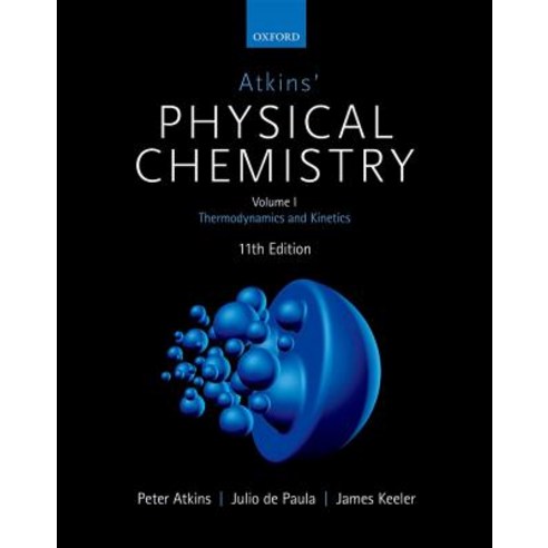 (영문도서) Atkins'' Physical Chemistry 11E: Volume 1 Paperback, Oxford University Press, USA