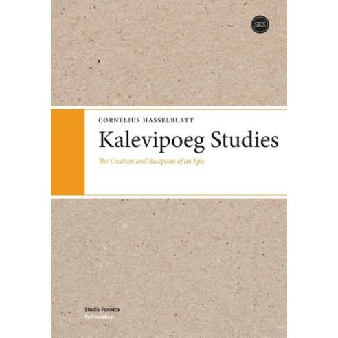 Kalevipoeg Studies Paperback, Suomen Kirjallisuuden Seura