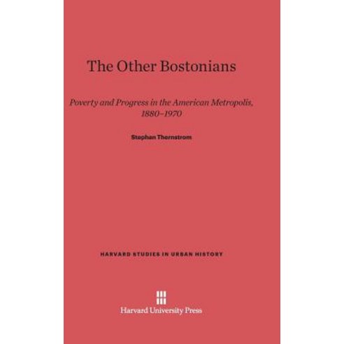The Other Bostonians Hardcover, Harvard University Press