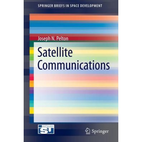 Satellite Communications Paperback, Springer