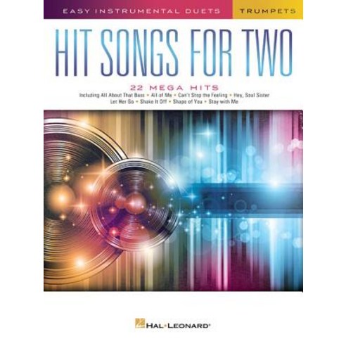 Hit Songs for Two Trumpets: Easy Instrumental Duets Paperback, Hal Leonard Publishing Corporation