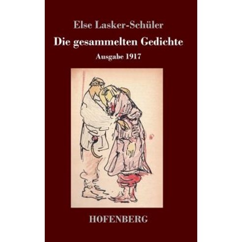 Die Gesammelten Gedichte Hardcover, Hofenberg