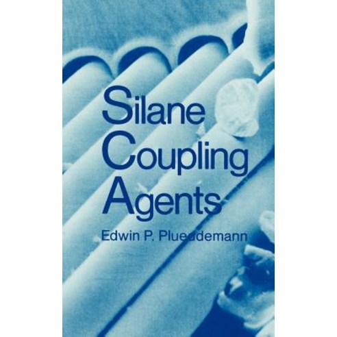 Silane Coupling Agents Hardcover, Springer