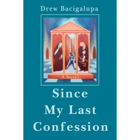 Since My Last Confession Paperback, Writers Club Press