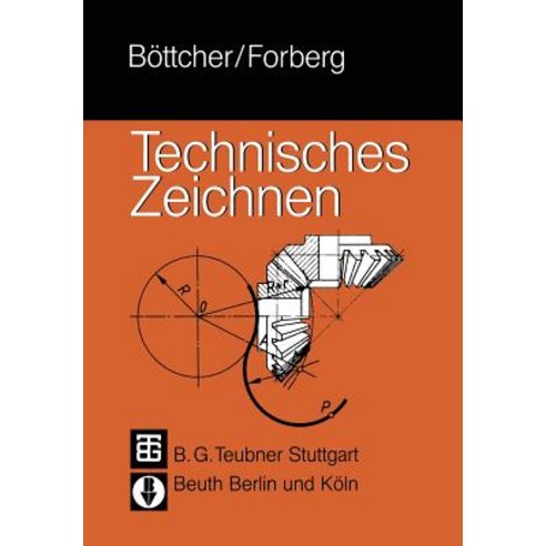 Technisches Zeichnen Paperback, Vieweg+teubner Verlag