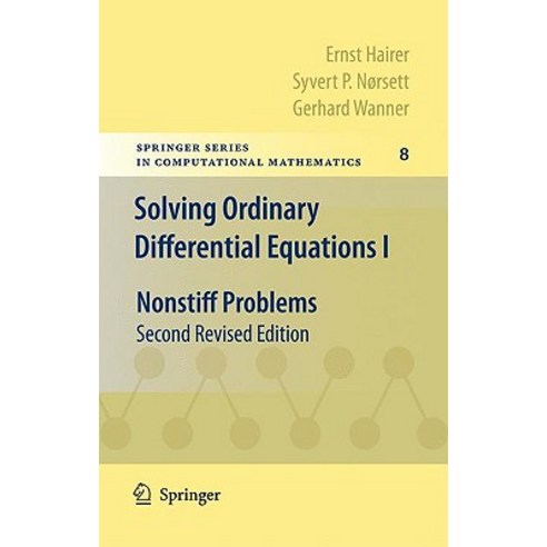 Solving Ordinary Differential Equations I: Nonstiff Problems Paperback, Springer