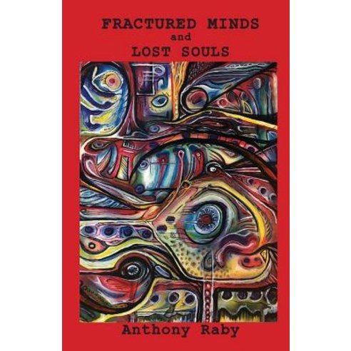 Fractured Minds and Lost Souls Paperback, Earth Star Publications