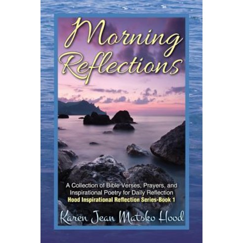 Morning Reflections Paperback, Whispering Pine Press International, Inc.