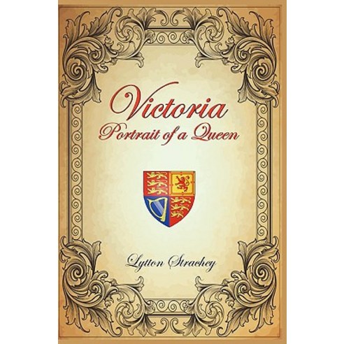 Victoria: Portrait of a Queen Paperback, Fireship Press