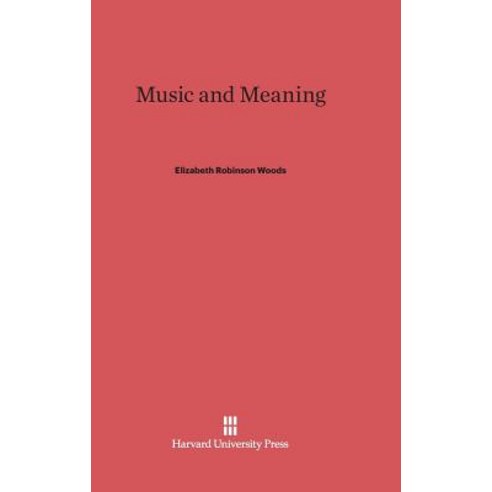 Music and Meaning Hardcover, Harvard University Press