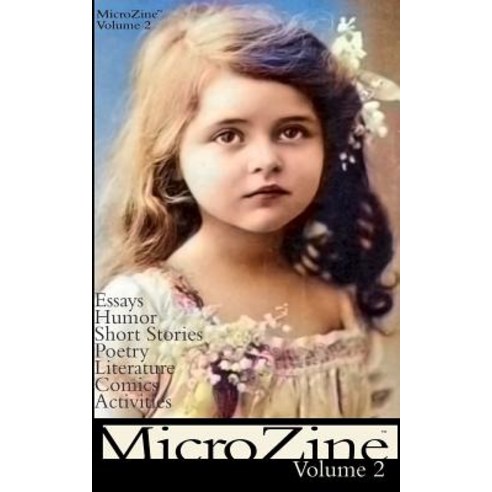 Microzine 2 Paperback, Createspace Independent Publishing Platform