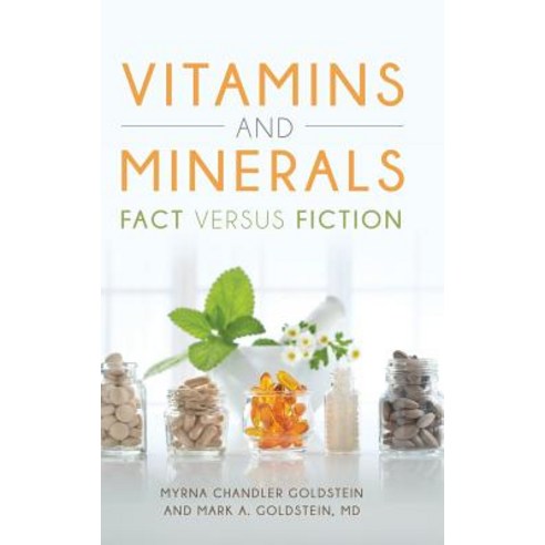 Vitamins and Minerals: Fact Versus Fiction Hardcover, Greenwood