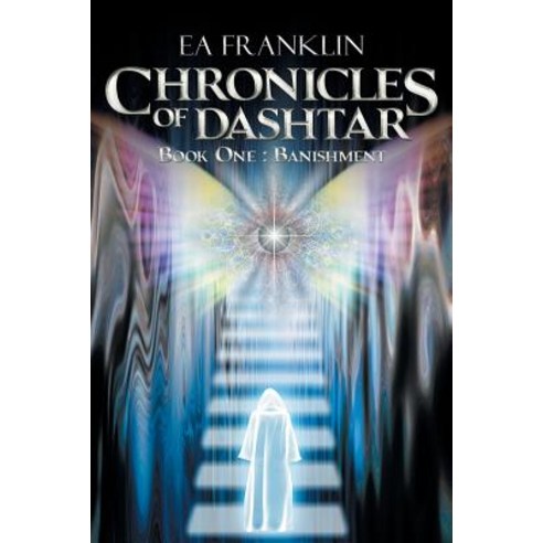 Chronicles of Dashtar: Book One: Banishment Paperback, Balboa Press