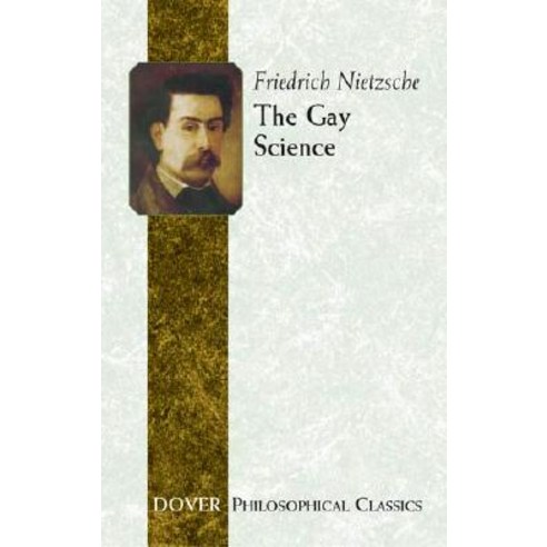 The Gay Science Paperback Dover Publications
