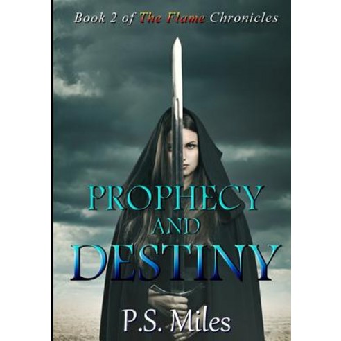 Prophecy and Destiny Paperback, Lulu.com
