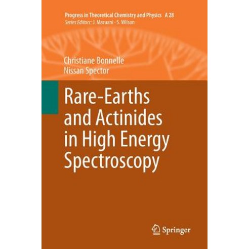 Rare-Earths and Actinides in High Energy Spectroscopy Paperback, Springer