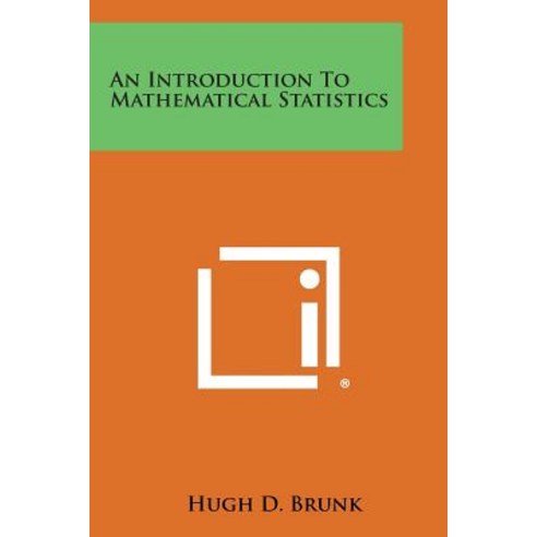 An Introduction to Mathematical Statistics Paperback, Literary Licensing, LLC
